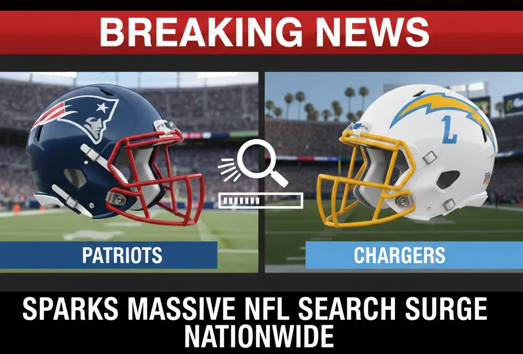 Patriots vs Chargers Sparks Massive NFL Search Surge Nationwide