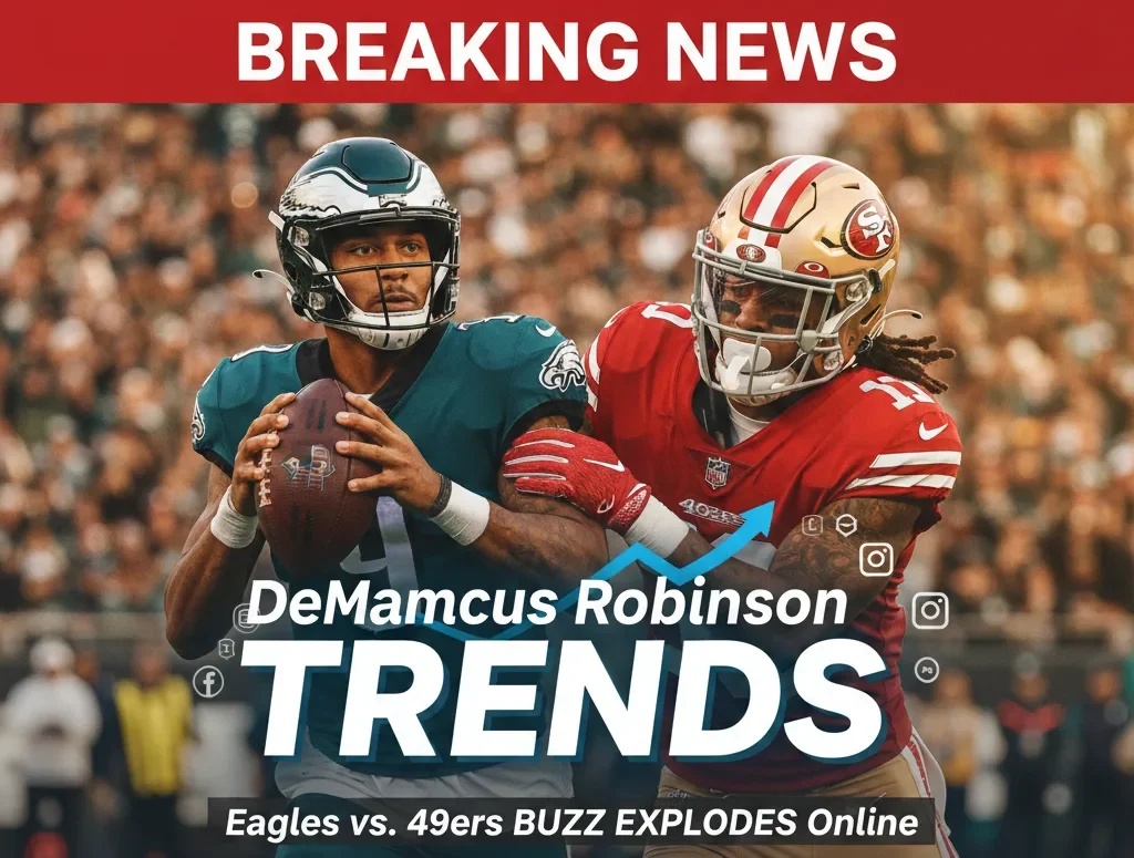 DeMarcus Robinson Trends as Eagles vs 49ers Buzz Explodes Online